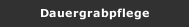 Dauergrabpflege